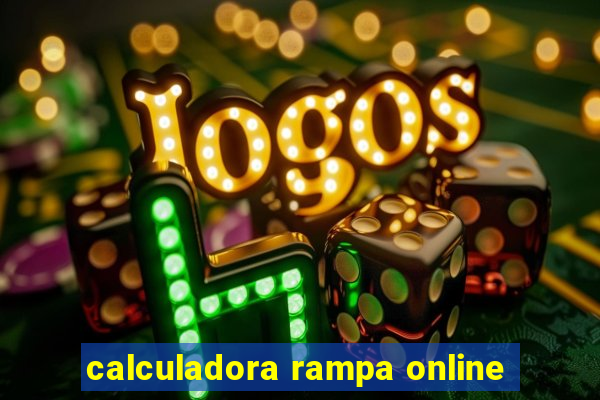 calculadora rampa online